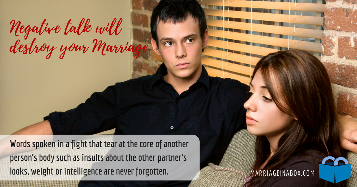 Negative Talk Will Destroy Your Marriage